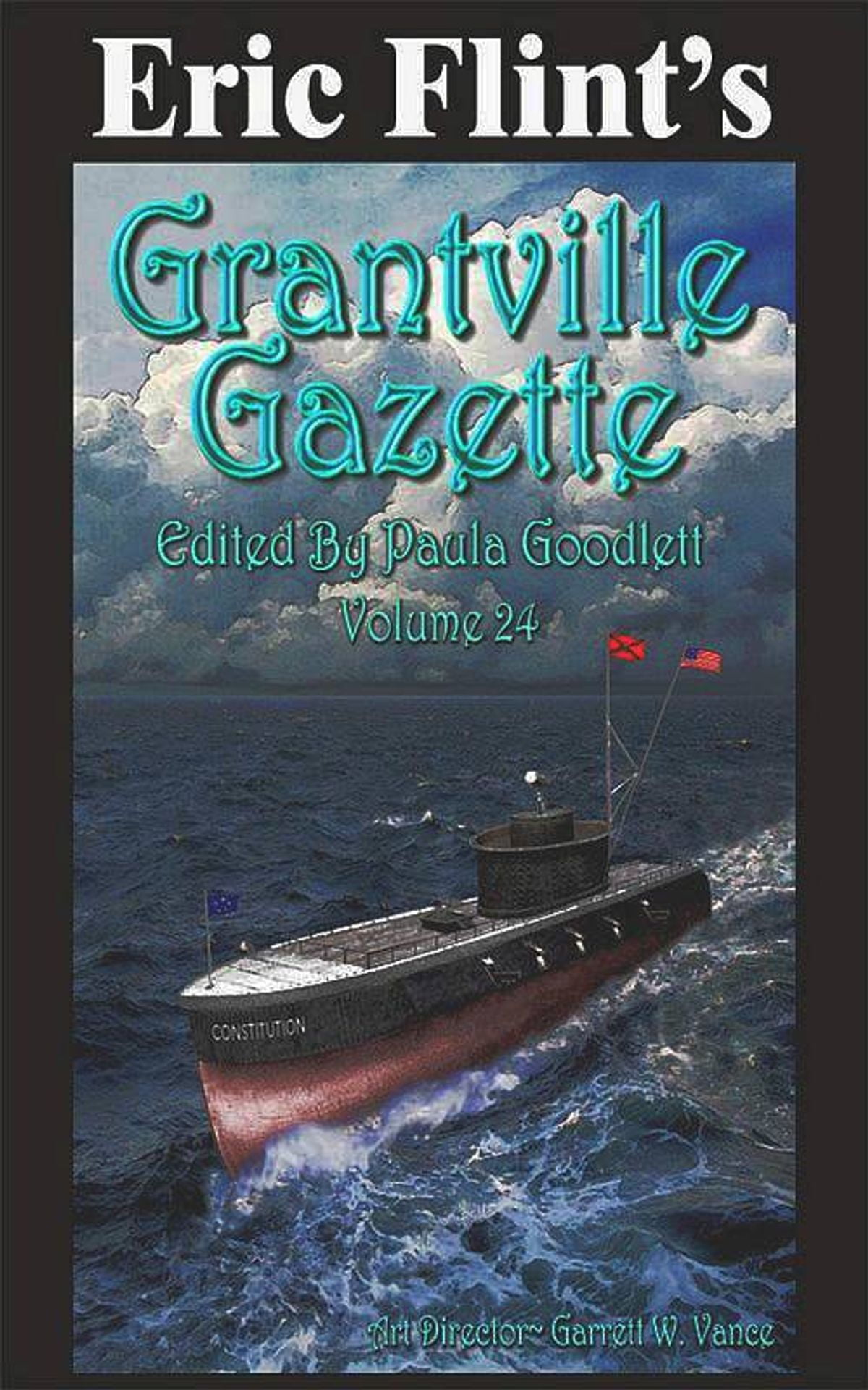 Grantville Gazette Volume 24